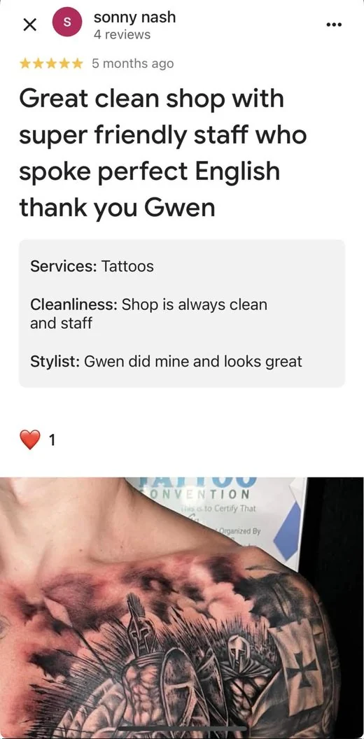 5-star Google review by Sonny N.: great clean shop, staff spoke perfect English, Spartan chest tattoo by Gwen